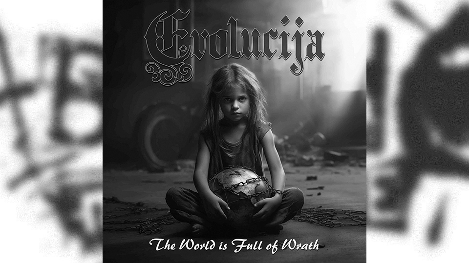 Review: Evolucija – The World is Full of Wrath