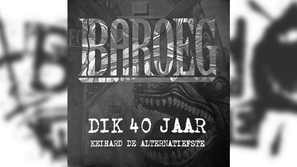 Review: Baroeg: Dik 40 jaar