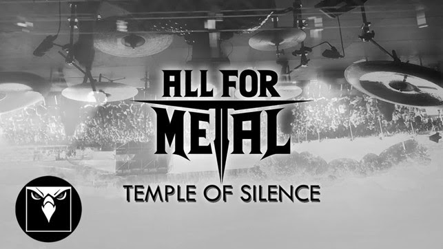 All For Metal invite fans to enter the “Temple Of Silence”