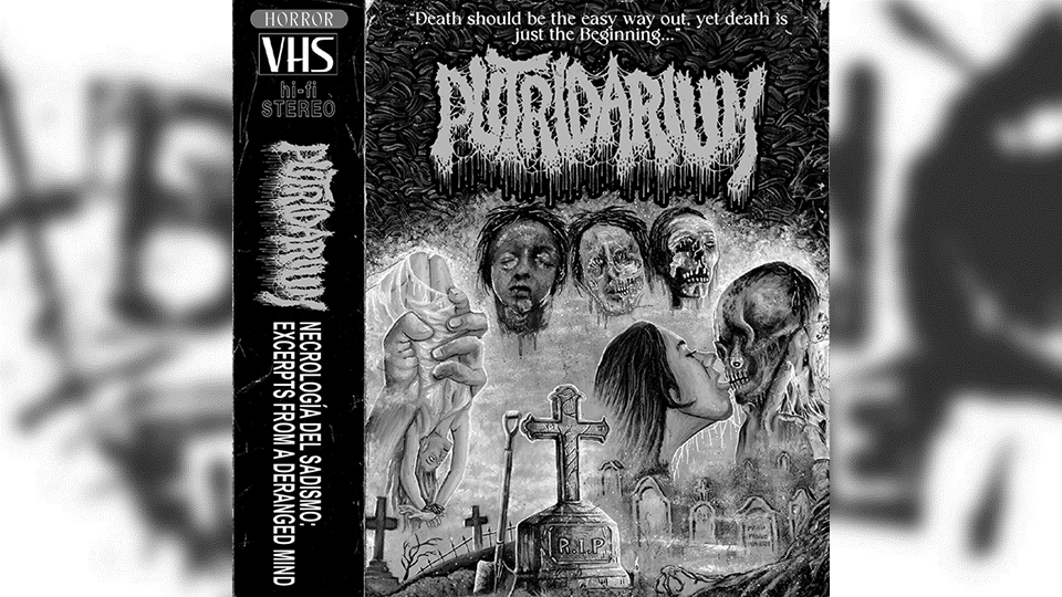 Review: Putridarium – Necrologia del Sadismo: Excerpts From a Damage Mind