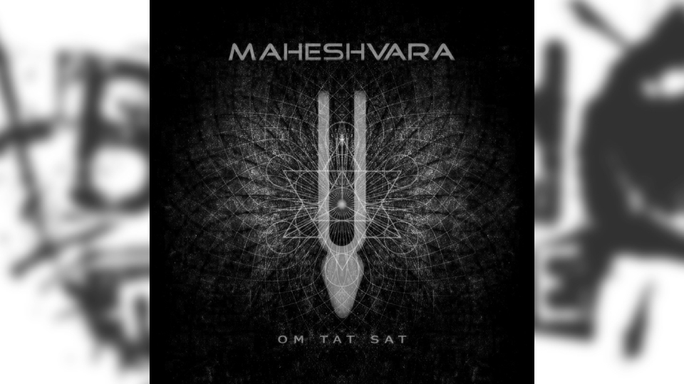 Reviw: Maheshvara – Om Tat Sat