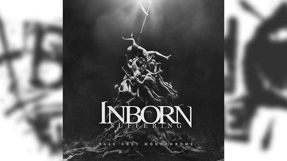 Review: Inborn Suffering – Pale Grey Monochrome