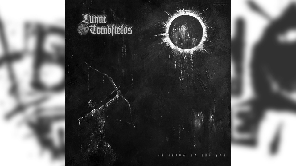 Review: Lunar Tombfields – An Arrow to the Sun