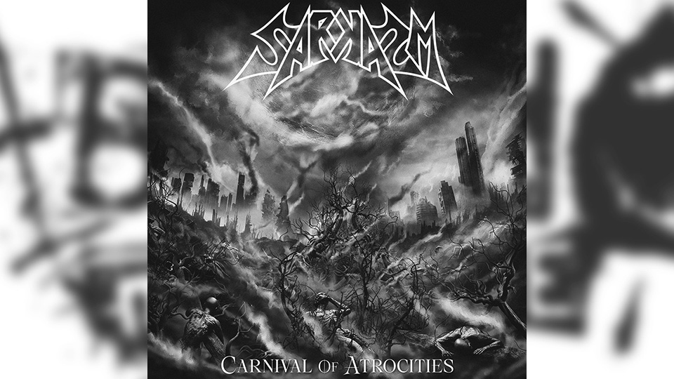 Review: Sarkasm – Carnival of Atrocities